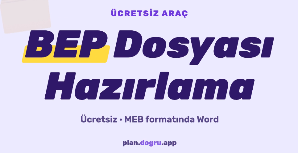 BEP Dosyası Hazırlama aracı için bilgilendirme tasarımı.